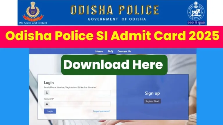 Odisha Police SI Admit Card 2025 Download