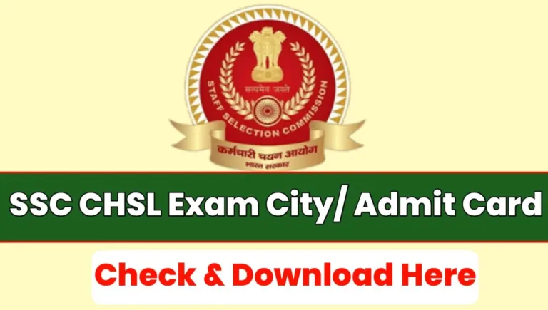 SSC CHSL Exam City Admit Card 2025