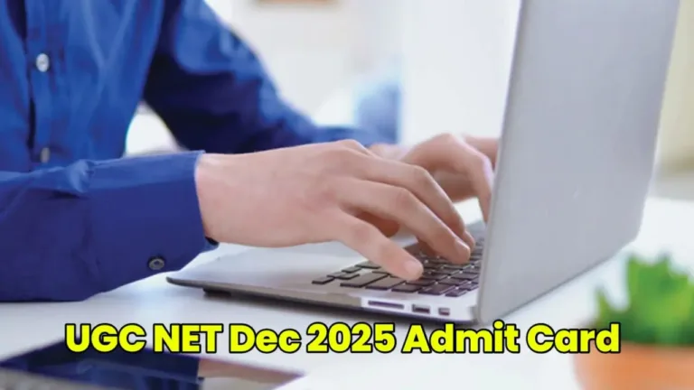 UGC NET Dec 2025 Admit Card Update