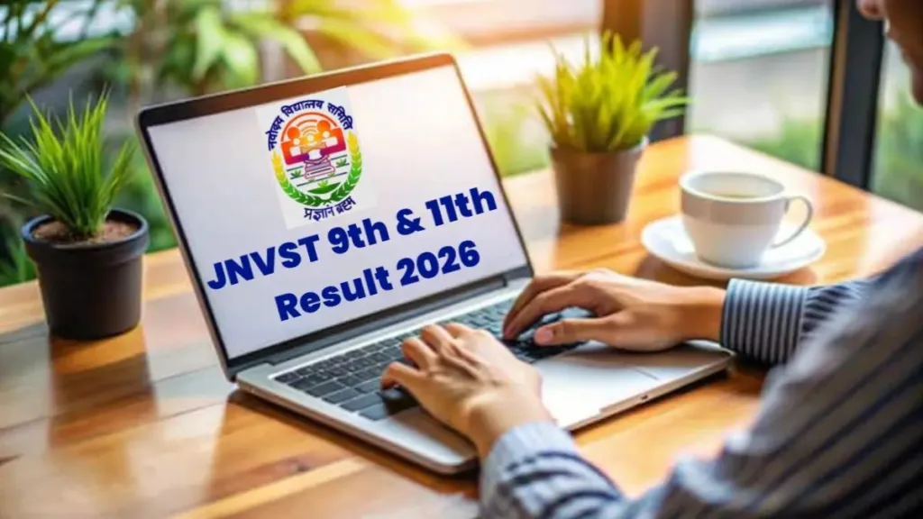 JNVST 9th 11th Result 2026 Update