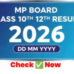 MP Board Class 10th 12th Result 2026