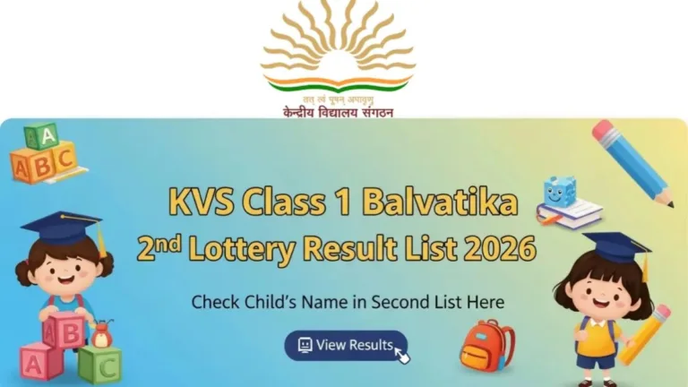 KVS Class 1 Balvatika 2nd Lottery Result 2026